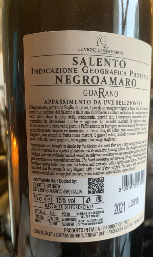 GUARANO – Negroamaro Salento Appassimento IGP 🍷
Un rosso intenso dalla Puglia più autentica
🔴 Appassimento tradizionale | 🌿 100% Negroamaro | 🍇 Vendemmia tardiva
Guarano è un vino rosso di carattere che nasce dall'antica tecnica dell'appassimento su pianta dei grappoli di Negroamaro, vitigno autoctono pugliese coltivato ad alberello nelle campagne di Cellino San Marco (Brindisi). comprare online vino enoteca bottega imperiale puglia salento lecce invio a domicilio consegna made in italy